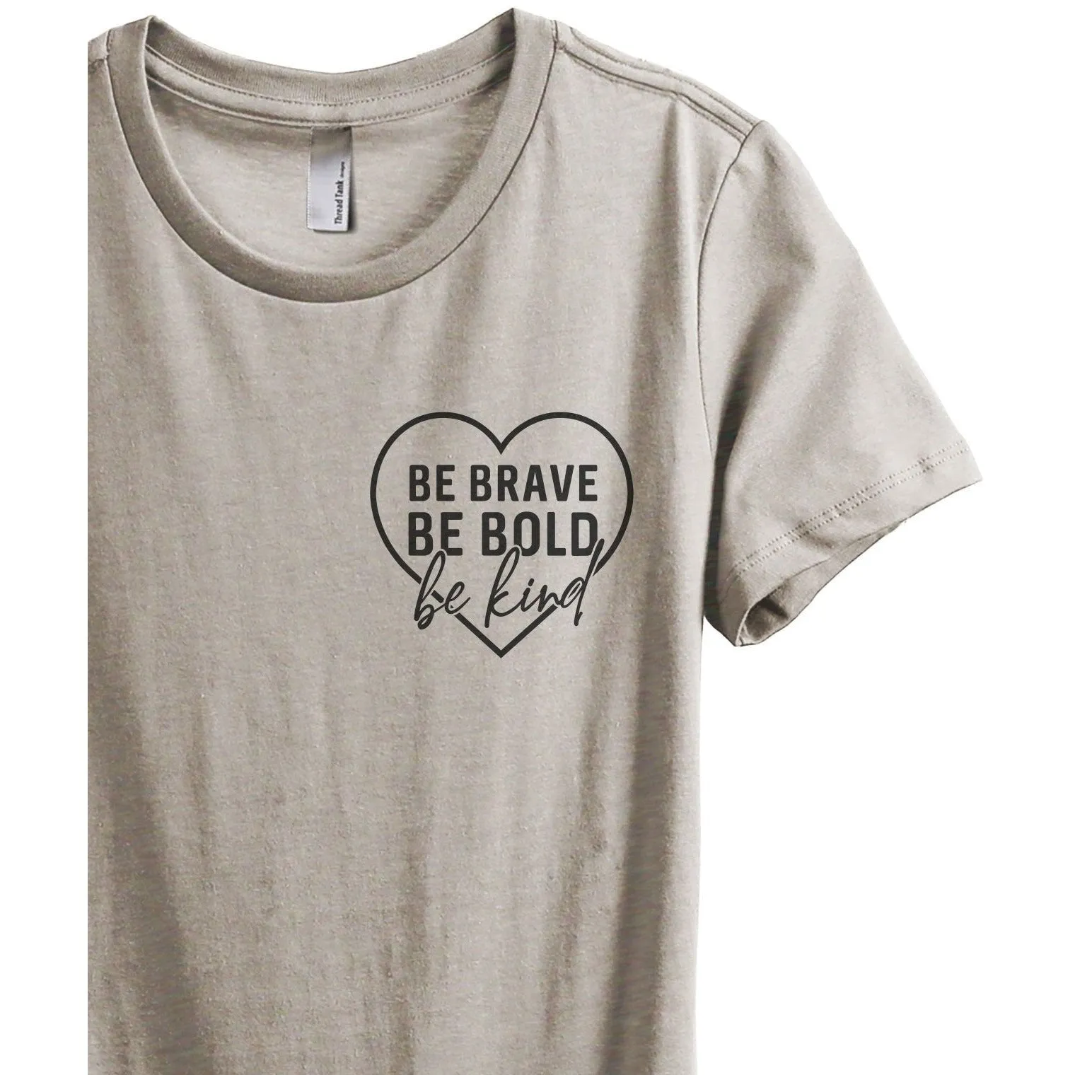 Be Brave Bold Kind