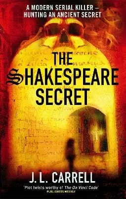 J. L. Carrell: The Shakespeare Secret [2008] paperback