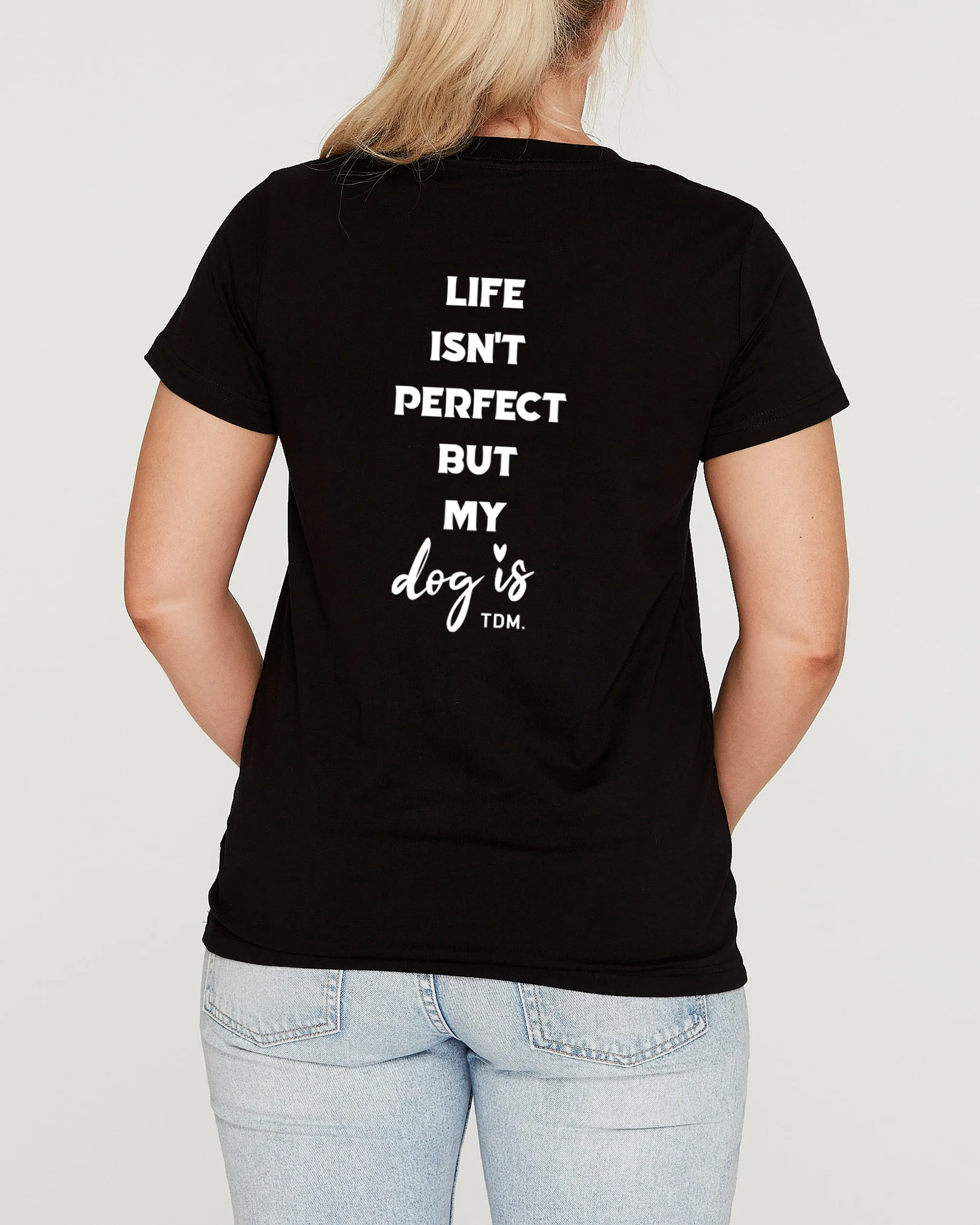 Life Isn't Perfect Classic T-Shirt